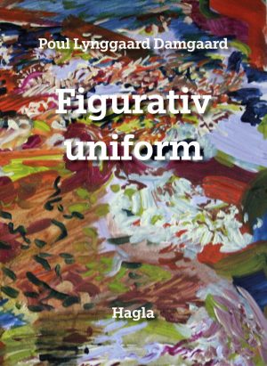 Figurativ Uniform - Poul Lynggaard Damgaard - Bog