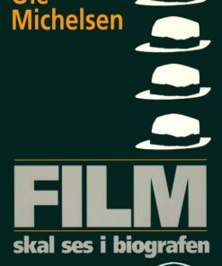 Film skal ses i biografen (E-bog)