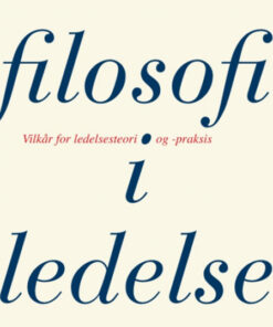 Filosofi i ledelse (Bog)