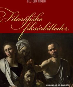 Filosofiske fiksérbilleder (E-bog)