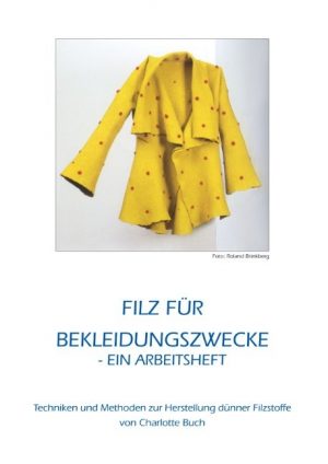 Filz Für Bekleidungszwecke - Charlotte Buch - Bog