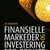 Finansielle Markeder Og Investering For Private - Hans Jørgen Biede - Bog