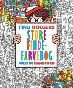 Find Holgers Store Finde-farvebog - Martin Handford - Bog