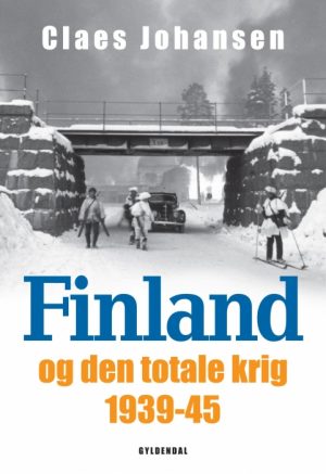 Finland og den totale krig 1939-45 (E-bog)