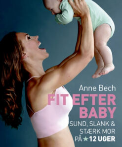 Fit efter baby (Bog)