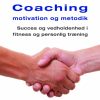 Fitness Coaching motivation og metodik (E-bog)