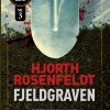 Fjeldgraven () - Hjorth Rosenfeldt - Bog