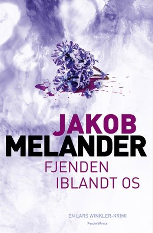 Fjenden Iblandt Os - Jakob Melander - Bog