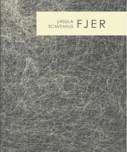 Fjer - Ursula Scavenius - Bog