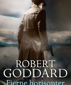Fjerne Horisonter - Robert Goddard - Bog
