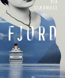 Fjord - Pia Stærmose - Bog