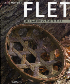 Flet - med naturens materialer (Bog)