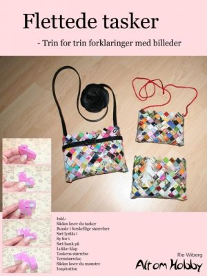 Flettede tasker - Trin for trin forklaringer med billeder (E-bog)