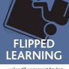 Flipped Learning - Jonathan Bergmann - Bog