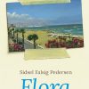 Flora - Sidsel Falsig Pedersen - Bog