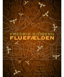 Fluefælden - Fredrik Sjöberg - Bog