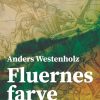 Fluernes farve (E-bog)