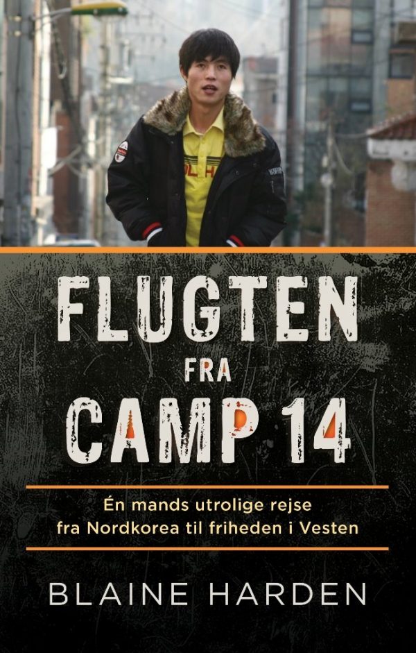 Flugten Fra Camp 14 - Blaine Harden - Bog