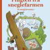 Flugten Fra Sneglefarmen. Et Snegleeventyr - Trine Kjær Krogh - Bog
