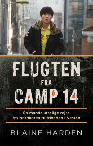 Flugten fra Camp 14 (E-bog)