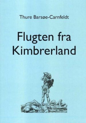 Flugten fra Kimbrerland (Bog)