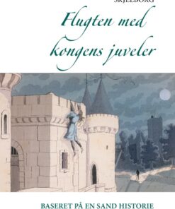 Flugten med kongens juveler (Bog)