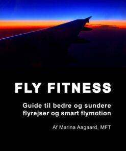 Fly fitness (E-bog)