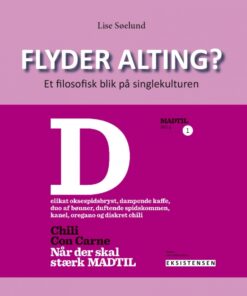 Flyder alting? (E-bog)