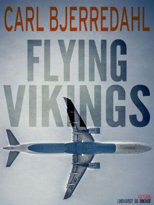 Flying vikings (E-bog)