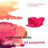 Flyvende hval på eventyr - Bog 1 (Bog)