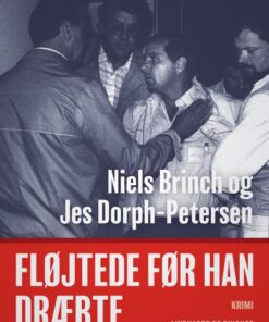 Fløjtede før han dræbte (E-bog)