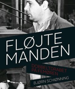 Fløjtemanden - Bjørn Schiønning - Bog