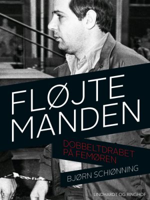 Fløjtemanden - Dobbeltdrabet på Femøren (E-bog)