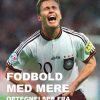 Fodbold Med Mere: Optegnelser Fra Den Vide Verden - Per Høyer Hansen - Bog
