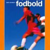 Fodbold, fodbold, fodbold (E-bog)