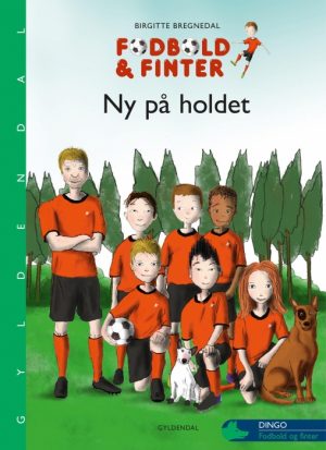 Fodbold og finter. Ny på holdet (E-bog)