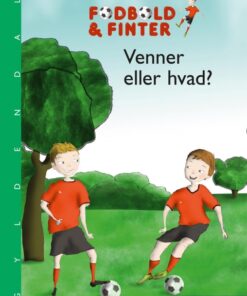 Fodbold og finter. Venner eller hvad? (E-bog)
