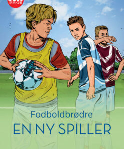 Fodboldbrødre - En ny spiller, Rød Læseklub (E-bog)