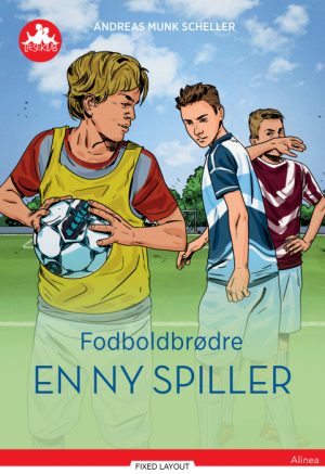 Fodboldbrødre - En ny spiller, Rød Læseklub (E-bog)