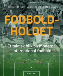 Fodboldholdet - Bo Kampmann Walther - Bog