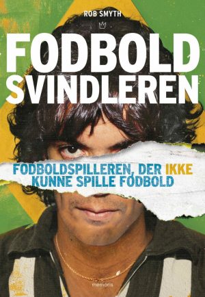 Fodboldsvindleren - Rob Smyth - Bog