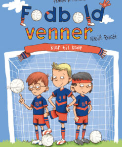 Fodboldvenner 1 - Klar til kamp (Bog)