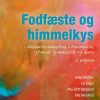 Fodfæste Og Himmelkys, 2. Udgave - Lis Engel - Bog