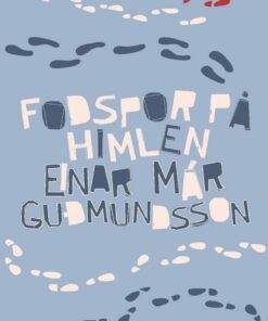 Fodspor På Himlen - Einar Már Gudmundsson - Bog