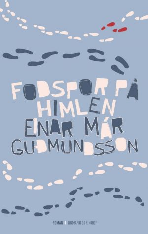 Fodspor På Himlen - Einar Már Gudmundsson - Bog