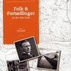 Folk & Fortællinger Fra Det Tabte Land - Bind 1, Jylland - Kjeld Hansen - Bog
