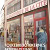 Folkebibliotekernes aktuelle tilstand (E-bog)