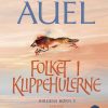 Folket I Klippehulerne - Jean M. Auel - Bog