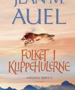 Folket I Klippehulerne - Jean M. Auel - Bog