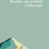 Fonde og legater til studier og praktik i udlandet (Bog)